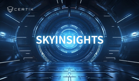 Web3.0 스마트 컨트랙트 및 블록체인 보안 분야의 선두 기업인 서틱(CertiK)이 SkyInsights 보안 도구를 공식 발표했다